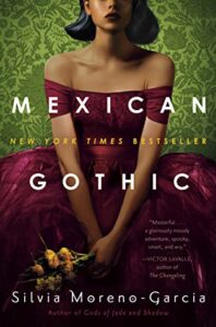 book cover of Mexican Gothic